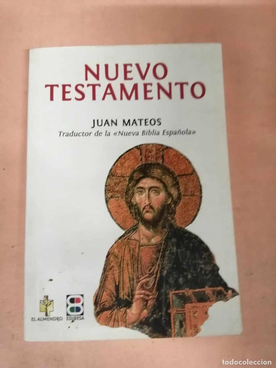 Libros de segunda mano: NUEVO TESTAMENTO (JUAN MATEOS) - Foto 1