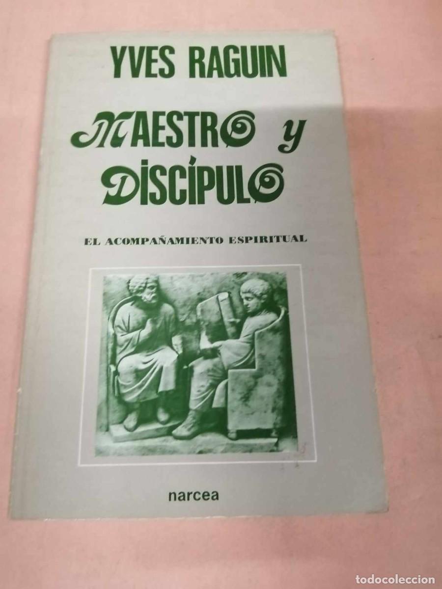 Libros de segunda mano: MAESTRO Y DISCIPULO (YVES RAGUIN) - Foto 1