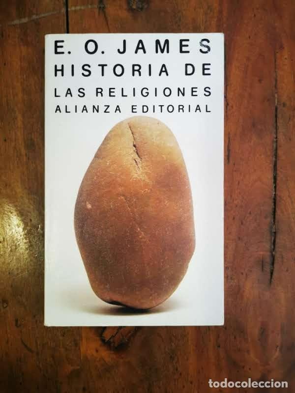 Libros de segunda mano: JAMES, E.O. Historia de las religiones - Foto 1
