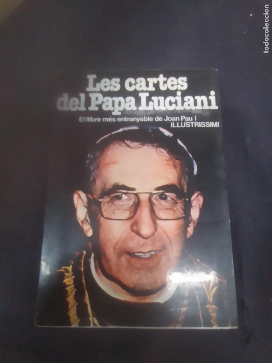Gebrauchte B&uuml;cher: LES CARTES DEL PAPA LUCIANI EL LLIBRE MES ENTRANYABLE DE JOAN PAU I ILLUSTRISSIMI