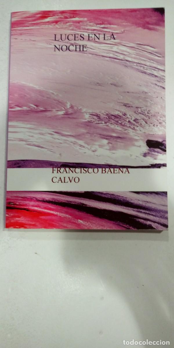 Libros de segunda mano: Luces en la noche Francisco Baena Calvo - Foto 1