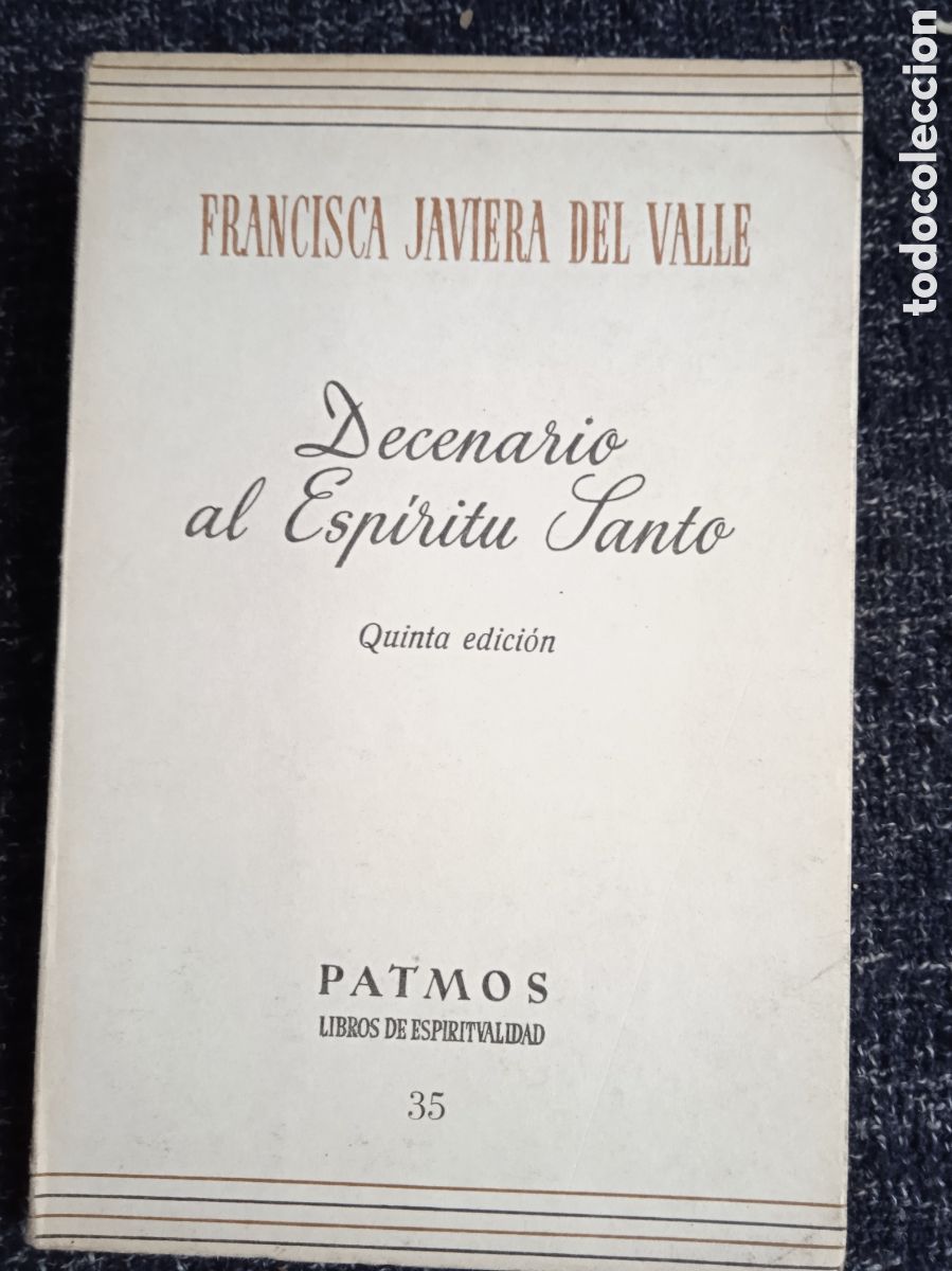 Libros de segunda mano: DECENARIO AL ESP&Iacute;RITU SANTO. / FRANCISCA JAVIERA DEL VALLE, - Foto 1