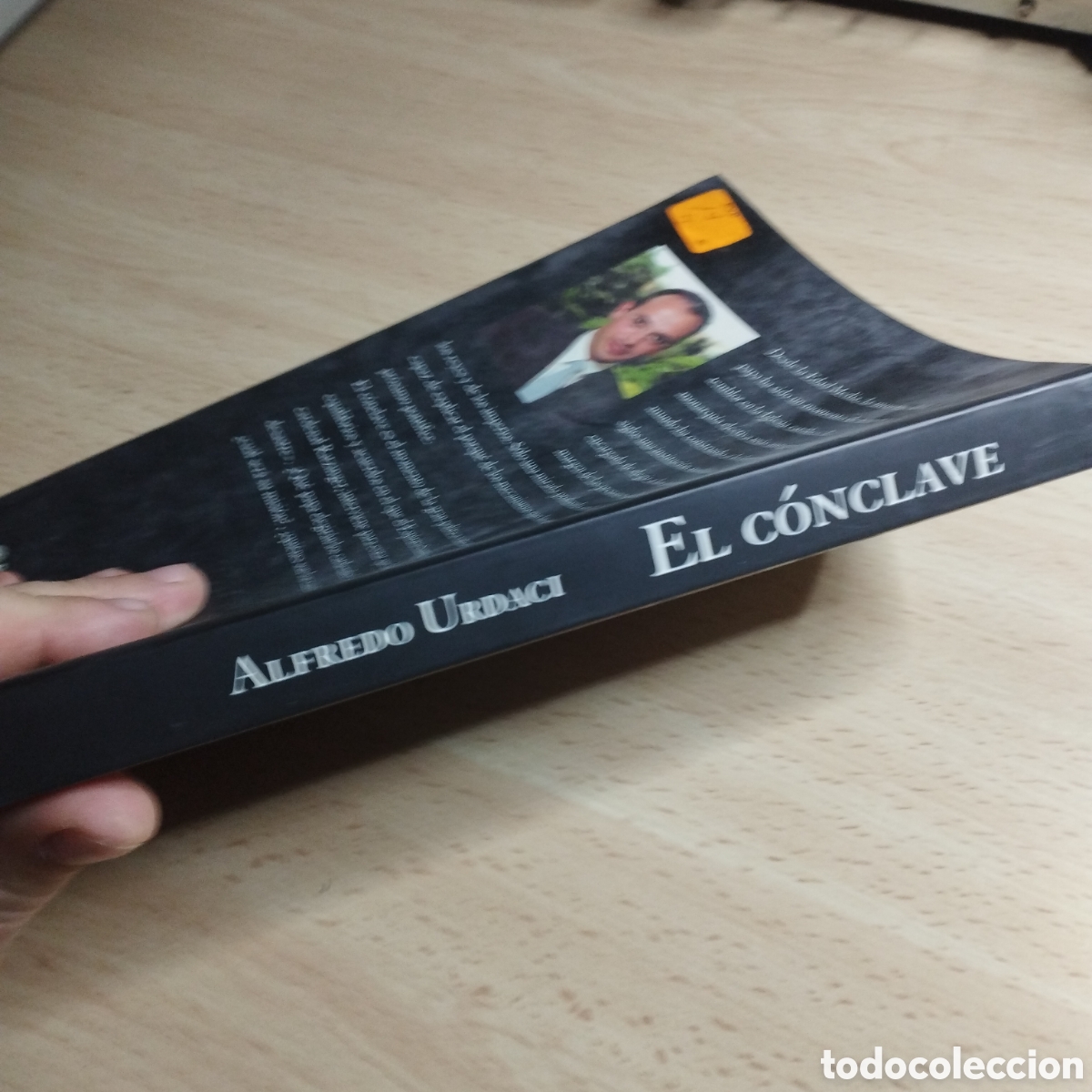 Libros de segunda mano: El c&oacute;nclave. Alfredo Urdaci. 2005. Planeta. - Foto 3
