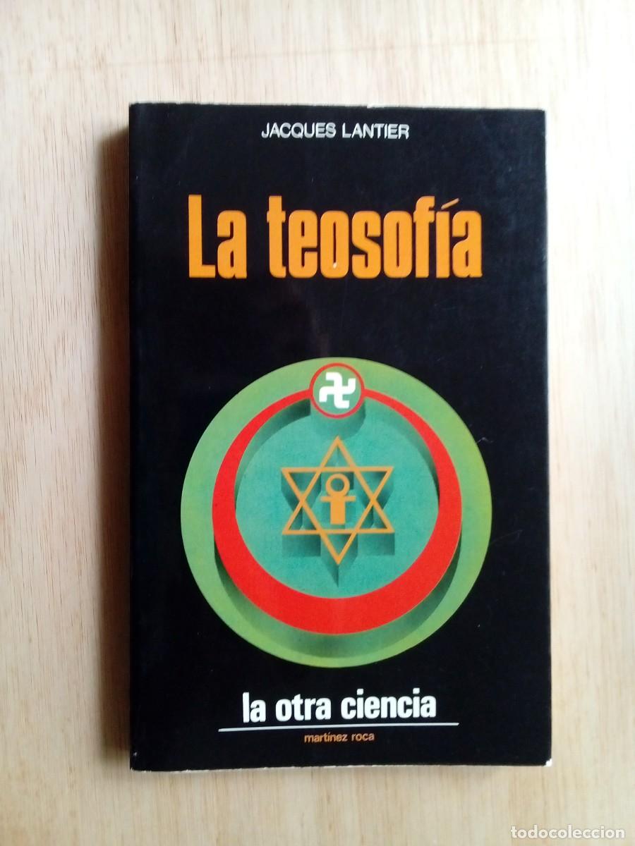 Libros de segunda mano: La teosof&iacute;a. Jacques Lantier - Foto 1