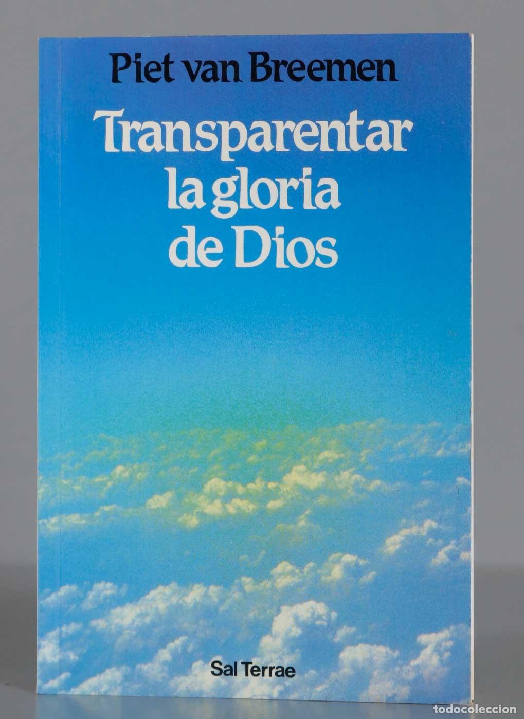 Second hand books: Transparentar la gloria de Dios. Peter G. Van Breemen