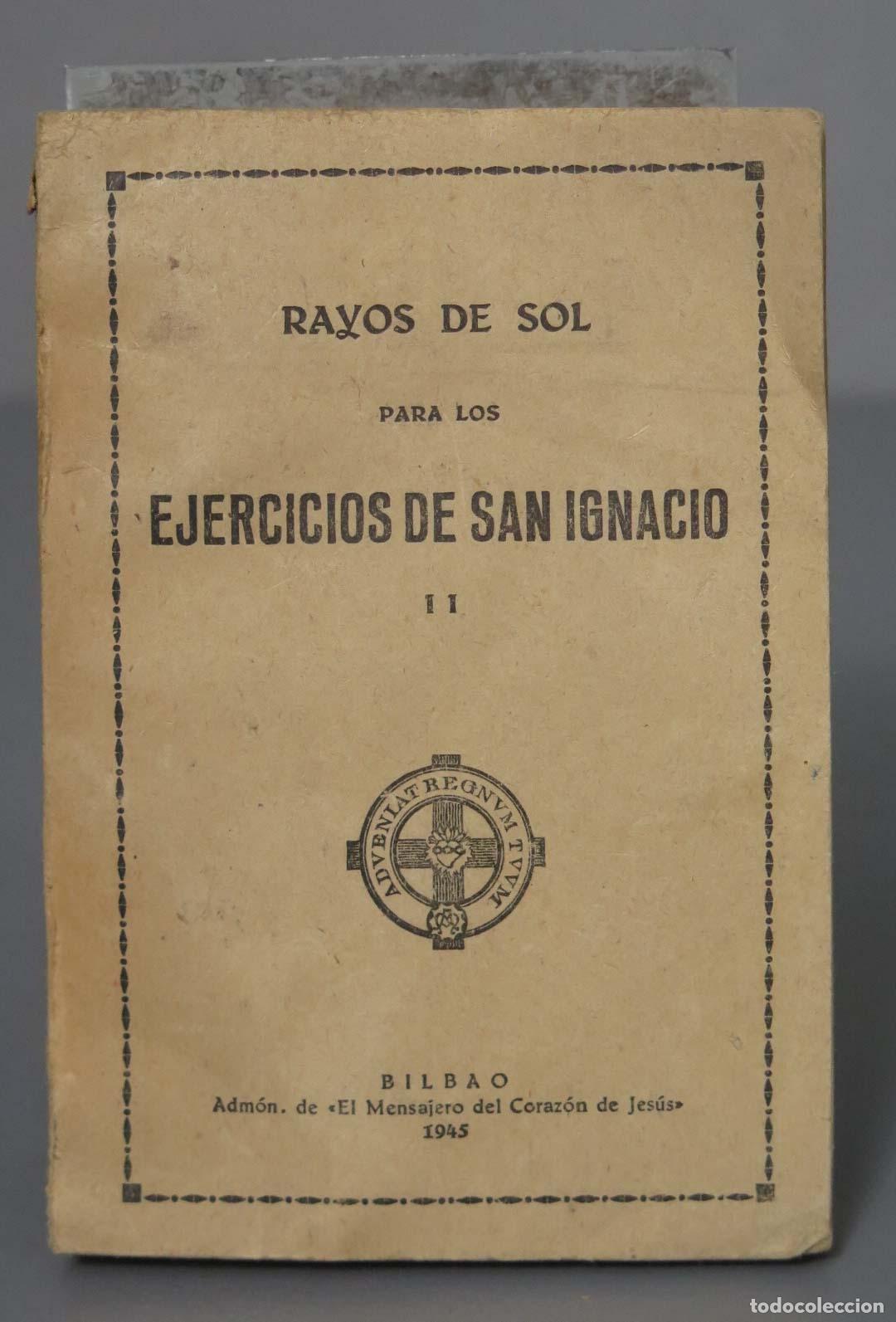 Libros de segunda mano: Rayos de sol para los ejercicios de San Ignacio II. 1945 - Foto 1