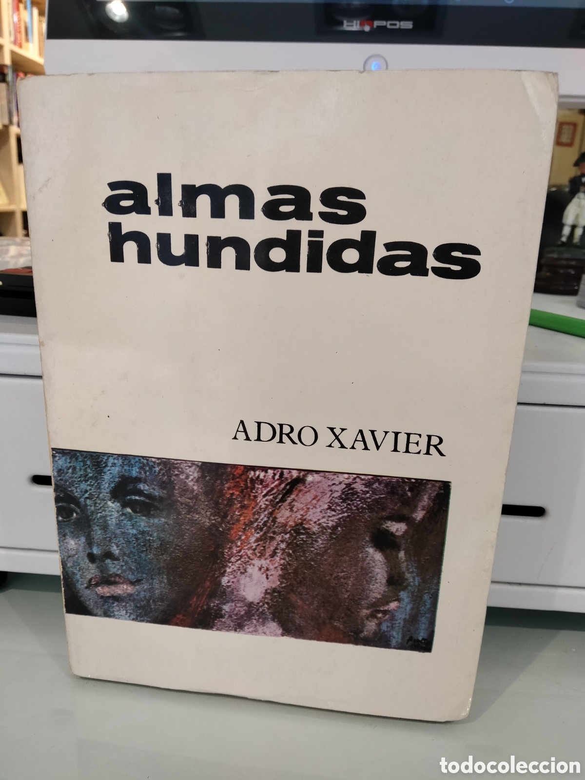 Libros de segunda mano: Almas Hundidas - Adro Xavier - Foto 1
