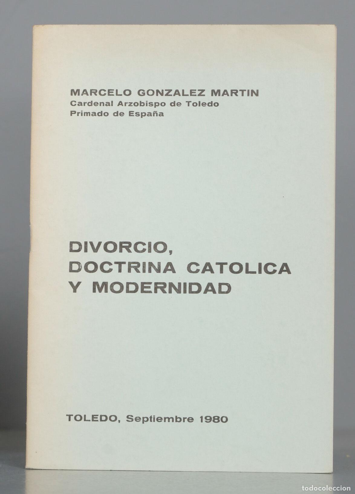 Gebrauchte B&uuml;cher: Divorcio, doctrina cat&oacute;lica y modernidad. Instrucci&oacute;n