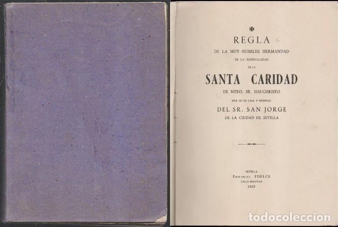 Libri di seconda mano: REGLA DE LA MUY HUMILDE HDAD. DE LA HOSPITALIDAD DE LA SANTA CLARIDAD - SAN JORGE, SR.- A-LSEV-3702