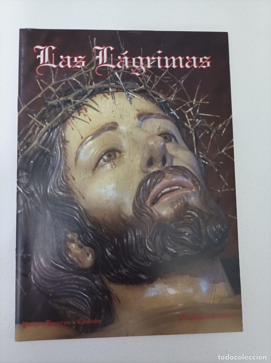 Libros de segunda mano: Bolet&iacute;n Hermandad de las L&aacute;grimas 2006 Semana Santa C&oacute;rdoba