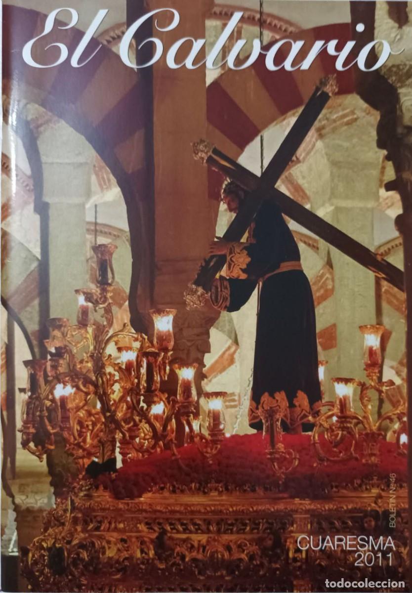 Libros de segunda mano: Bolet&iacute;n Hermandad del Calvario 2011 Semana Santa C&oacute;rdoba