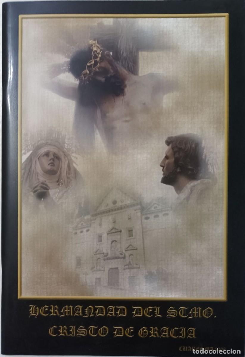 Libros de segunda mano: Bolet&iacute;n Hermandad del Cristo de Gracia 2008 Semana Santa C&oacute;rdoba