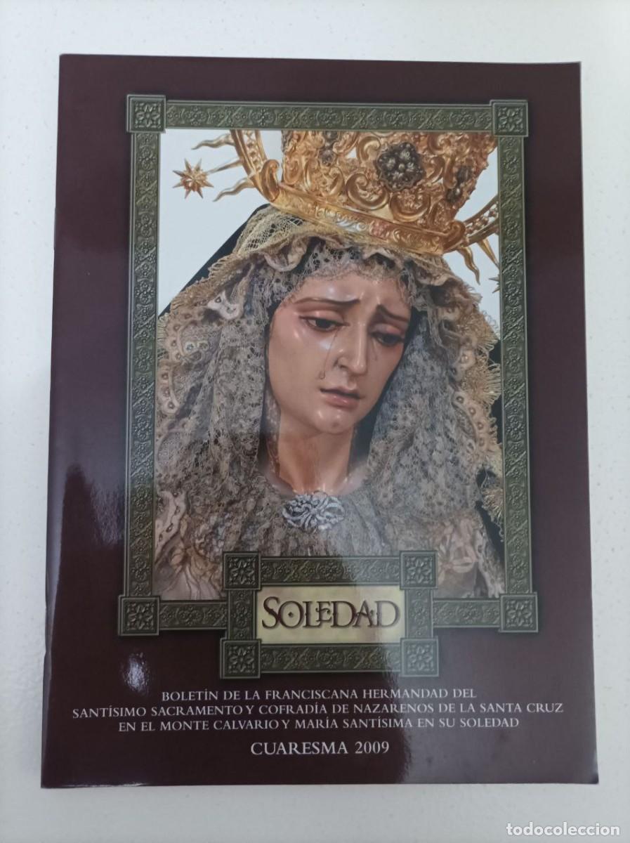 Libros de segunda mano: Bolet&iacute;n Hermandad de la Soledad 2009 Semana Santa C&oacute;rdoba
