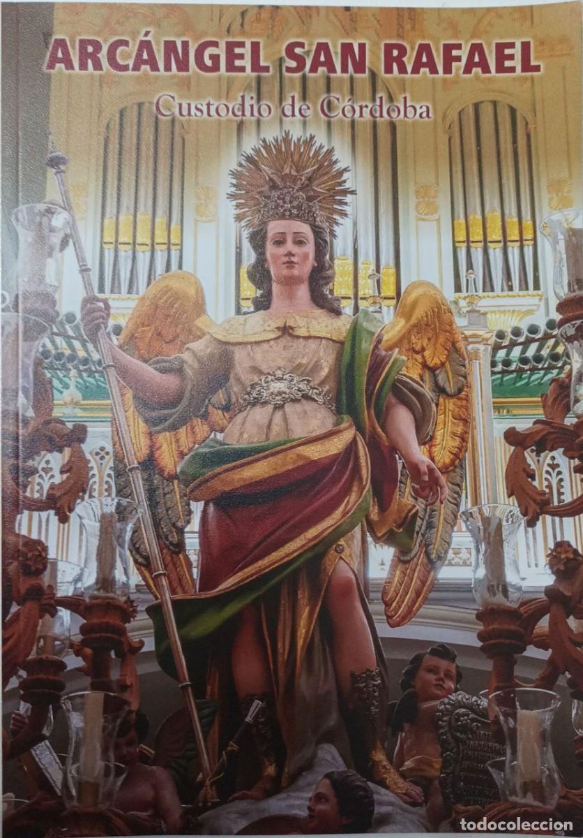 Libros de segunda mano: Bolet&iacute;n Hermandad de San Rafael 2023 Semana Santa C&oacute;rdoba