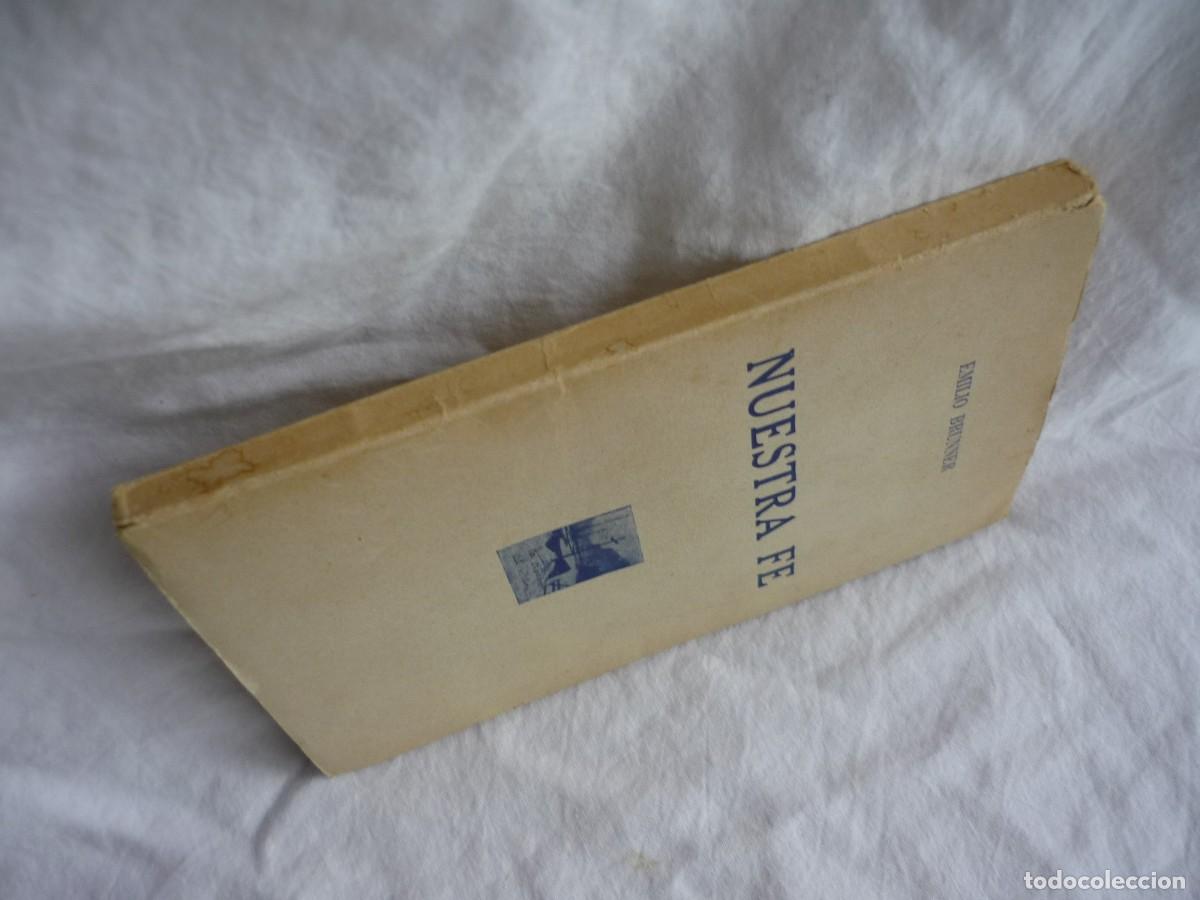 Libros de segunda mano: Nuestra fe, Emilio Brunner, 1949 - Foto 3