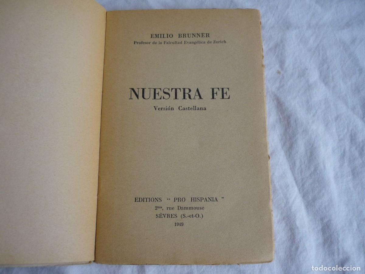 Libros de segunda mano: Nuestra fe, Emilio Brunner, 1949 - Foto 6