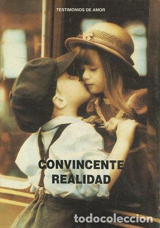 Libros de segunda mano: CONVINCENTE REALIDAD. - VV.AA. - Foto 1