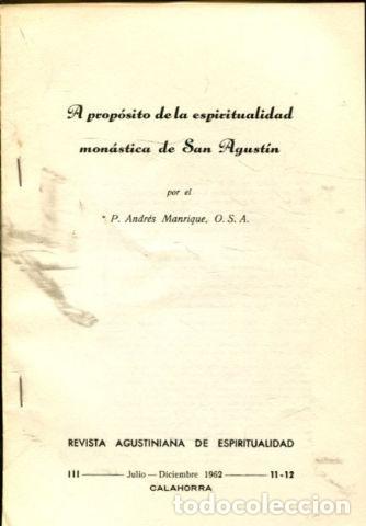 Libros de segunda mano: DIALOGO FRATERNO A PROPOSITO DE LA ESPIRITUALIDAD MONASTICA DE SAN AGUSTIN. - MANRIQUE Andres.