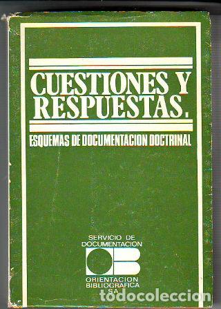 Libros de segunda mano: CUESTIONES Y RESPUESTAS (ESQUEMAS DE DOCUMENTACION DOCTRINAL). - - Foto 1