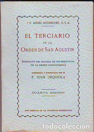 Libros de segunda mano: EL TERCIARIO DE LA ORDEN DE SAN AGUSTIN. - RODRIGUEZ Angel.