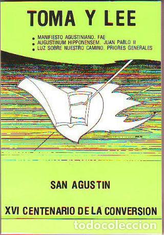 Libros de segunda mano: SAN AGUST&Iacute;N XVI CENTENARIO DE LA CONVERSI&Oacute;N. MANIFIESTO AGUSTINIANO. FAE. AUGUSTINUM HIPPONENSEM. JU