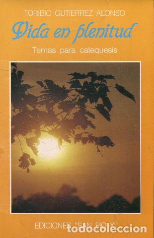 Libri di seconda mano: VIDA EN PLENITUD. TEMAS PARA CATEQUESIS. - GUTIERREZ ALONSO Toribio.