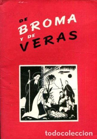Libros de segunda mano: PORTICO. DE BROMAS Y DE VERAS. - - Foto 1