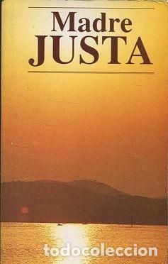 Libros de segunda mano: MADRE JUSTA. - - Foto 1