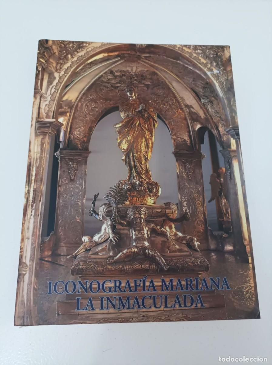 Libros de segunda mano: Libro exposici&oacute;n Iconograf&iacute;a Mariana Semana Santa de C&oacute;rdoba