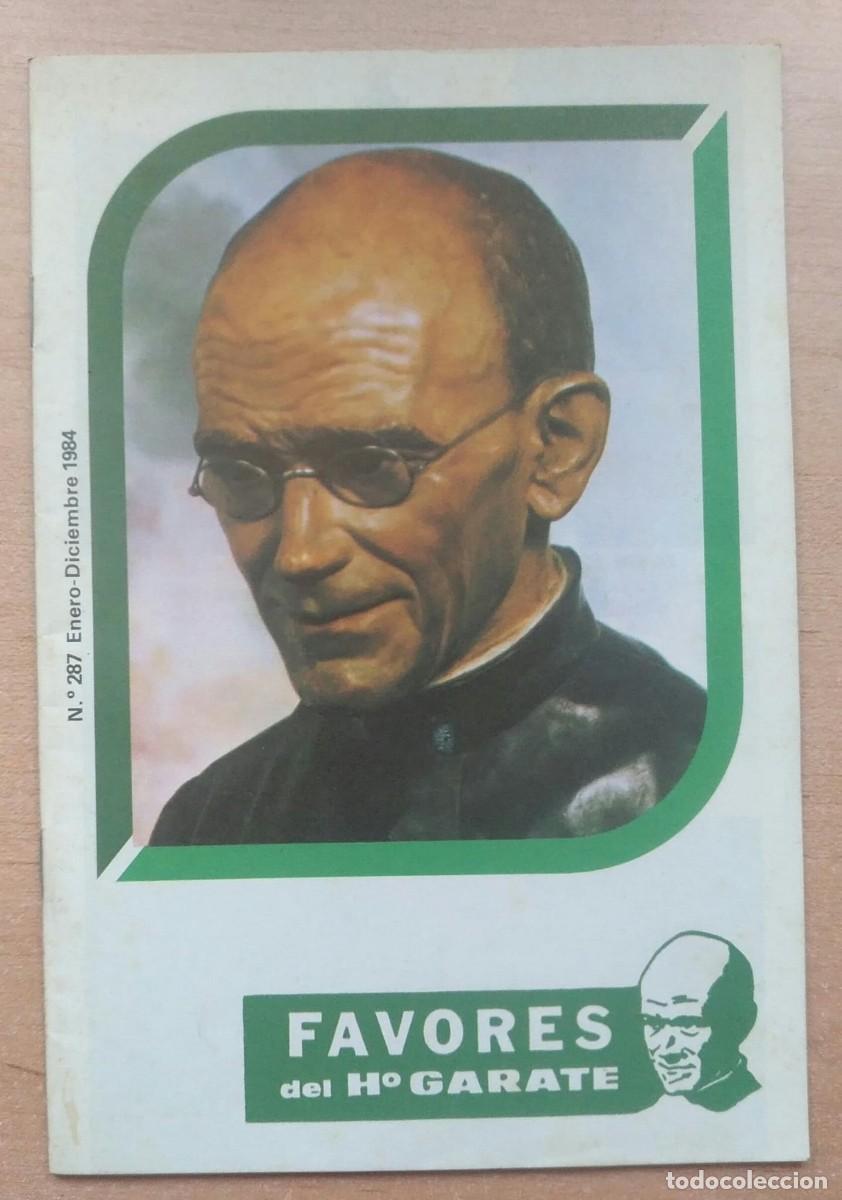Libros de segunda mano: LLR 130 Libreto / Folleto Favores del H&ordm; Garate - Enero/Diciembre 1984 - N&uacute;m 287