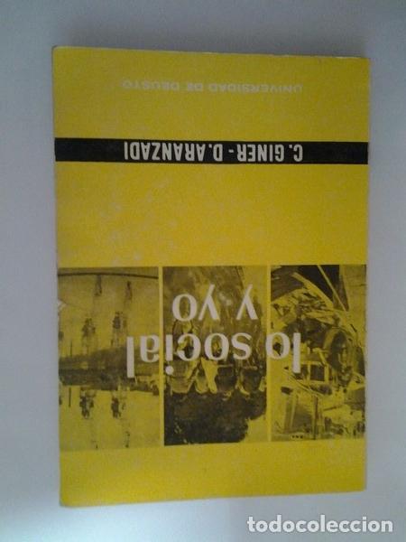 Libros de segunda mano: Lo social y yo - C. Giner. D. Aranzadi - Foto 1