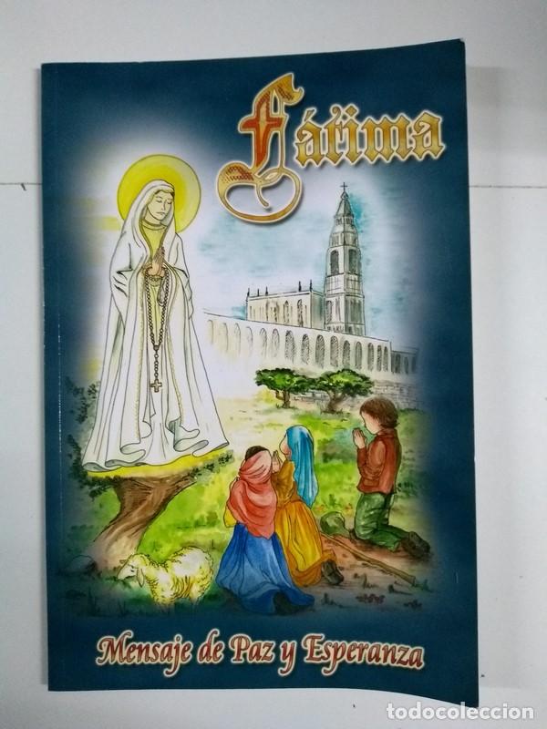 Libros de segunda mano: F&aacute;tima. Mensaje de Paz y Esperanza - Foto 1