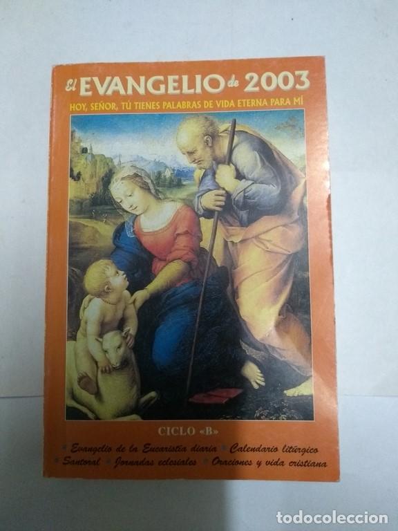 Libros de segunda mano: El evangelio de 2003 - Foto 1
