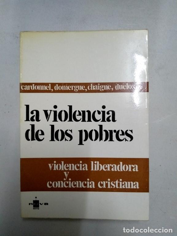 Libros de segunda mano: La violencia de los pobres - VV. AA - Foto 1