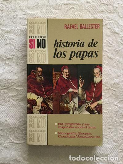 Libros de segunda mano: Historia de los papas - Rafael Ballester - Foto 1