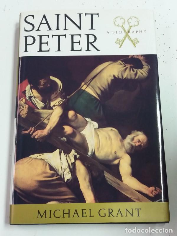 Libros de segunda mano: Saint Peter a Biography - Michael Grant - Foto 1