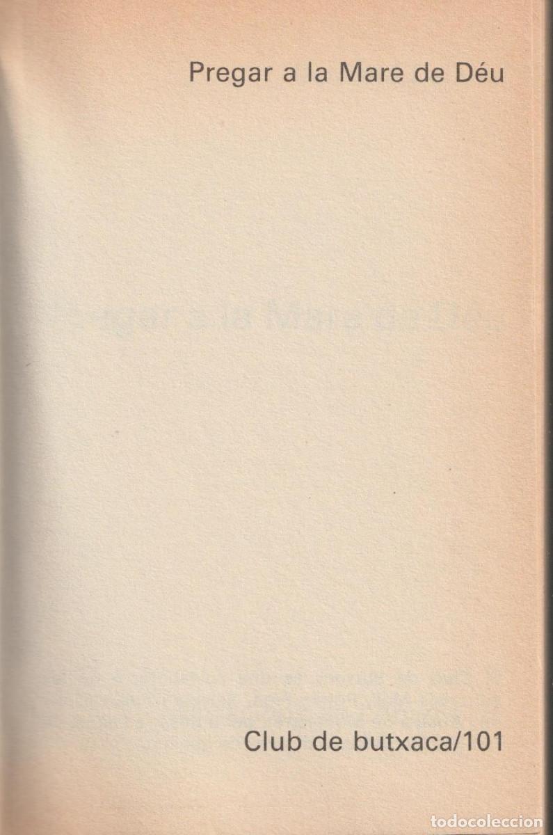 Libros de segunda mano: Pregar a la Mare de D&eacute;u, Bernab&eacute; Dalmau - Foto 2