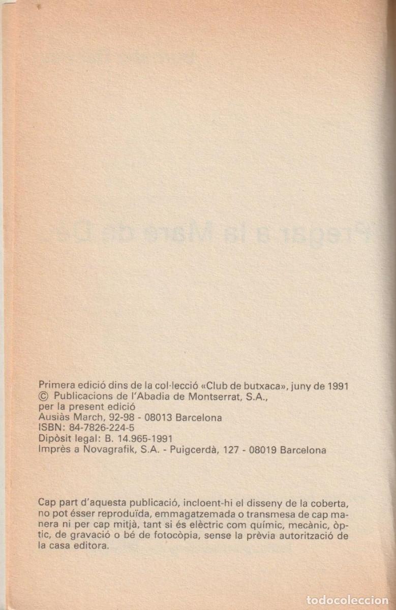 Libros de segunda mano: Pregar a la Mare de D&eacute;u, Bernab&eacute; Dalmau - Foto 5
