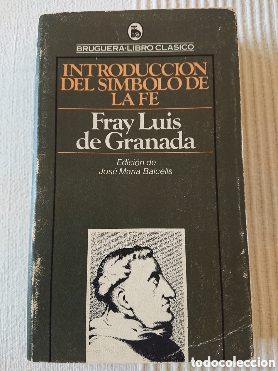 Libros de segunda mano: Fray Luis de Granada - Introducci&oacute;n del S&iacute;mbolo de la Fe - Foto 1
