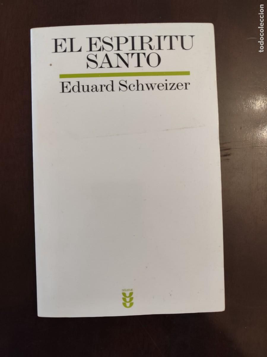 Libros de segunda mano: Eduard Schweizer. EL ESP&Iacute;RITU SANTO. - Foto 1
