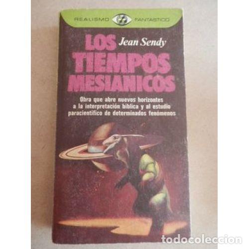 Gebrauchte B&uuml;cher: LOS TIEMPOS MESIANICOS - JEAN SENDY - Sin Especificar