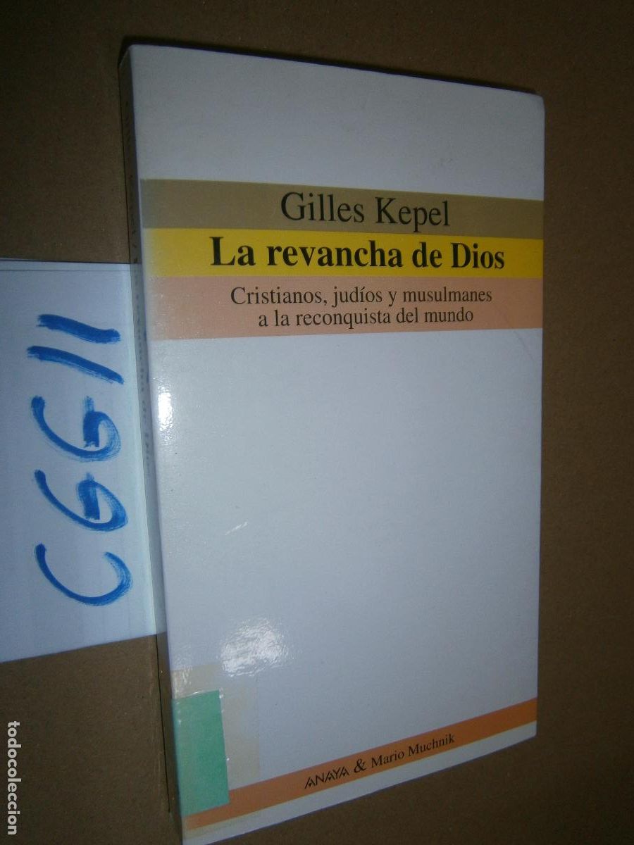 Libros de segunda mano: LA REVANCHA DE DIOS - GILLES KEPEL - Foto 1
