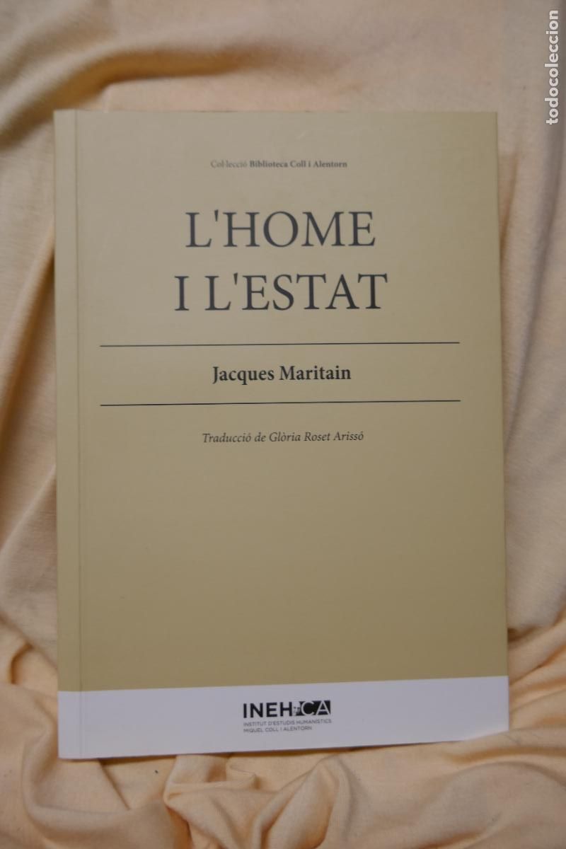 Libros de segunda mano: LHome i lEstat - Jacques Maritain - Com Nou (EN CATALAN) - Foto 1