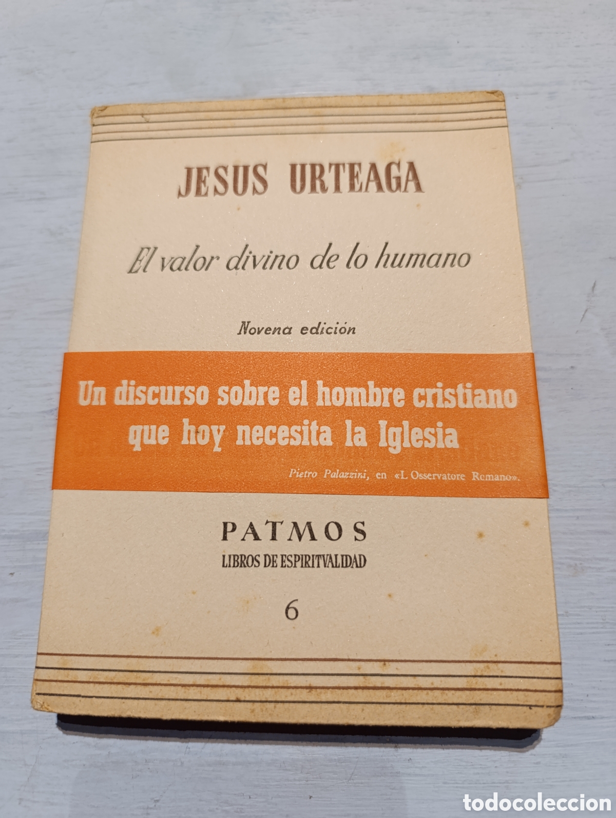 Libros de segunda mano: JESUS URTEAGA El valor divino de lo humano. Madrid 1961