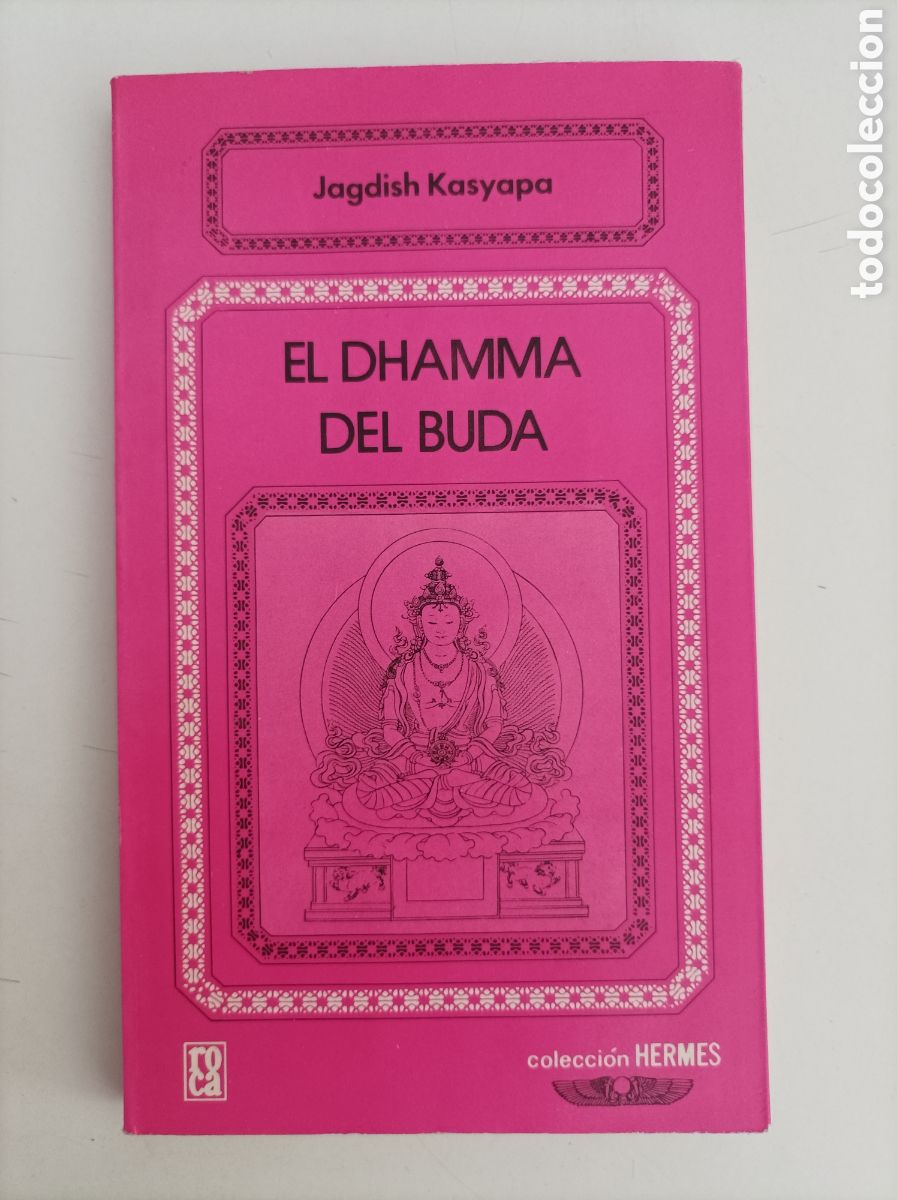 Libros de segunda mano: El Dhamma del Buda /;Jagdish Kasiapa