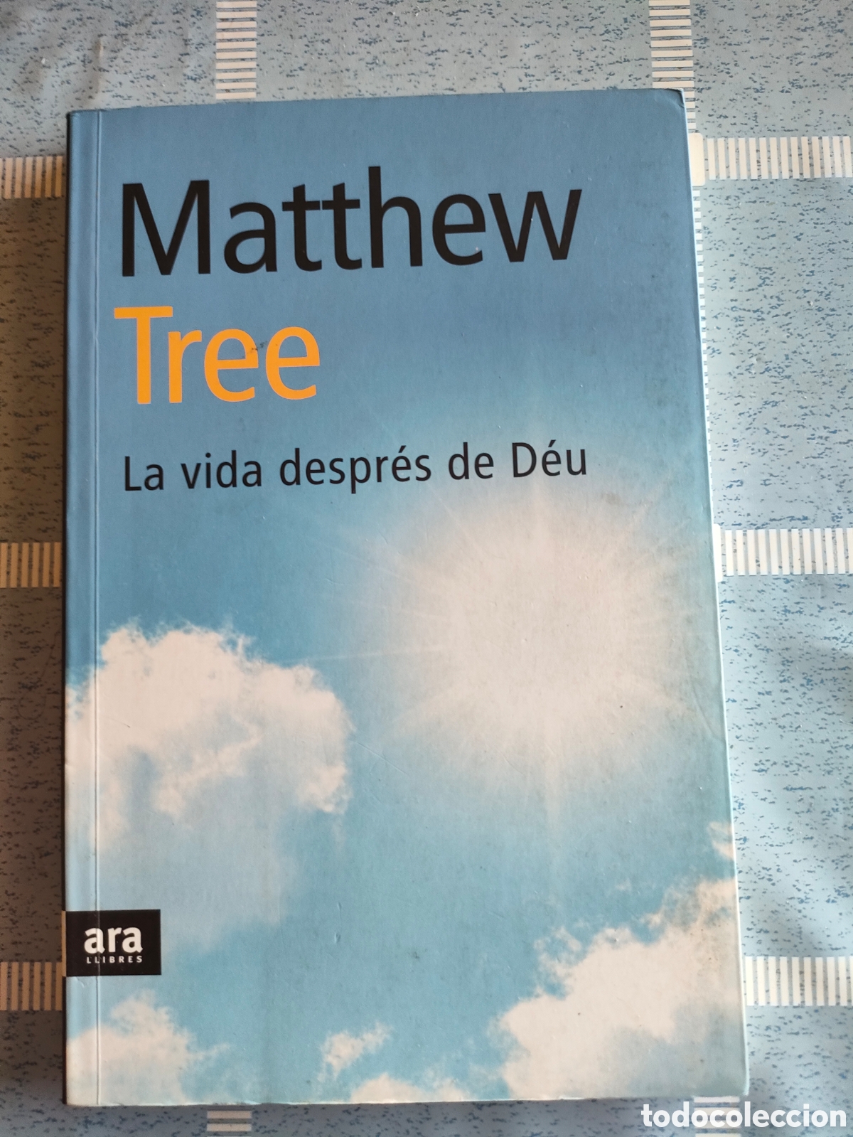 Libros de segunda mano: La vida despr&eacute;s de D&eacute;u de Matthew Tree - Foto 1