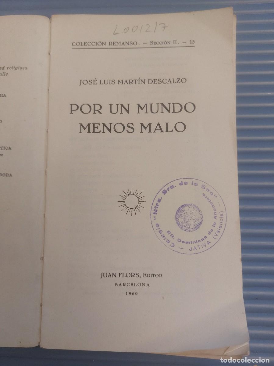 Libri di seconda mano: Por un mundo menos malo - J. Luis Martin Descalzo - 1960