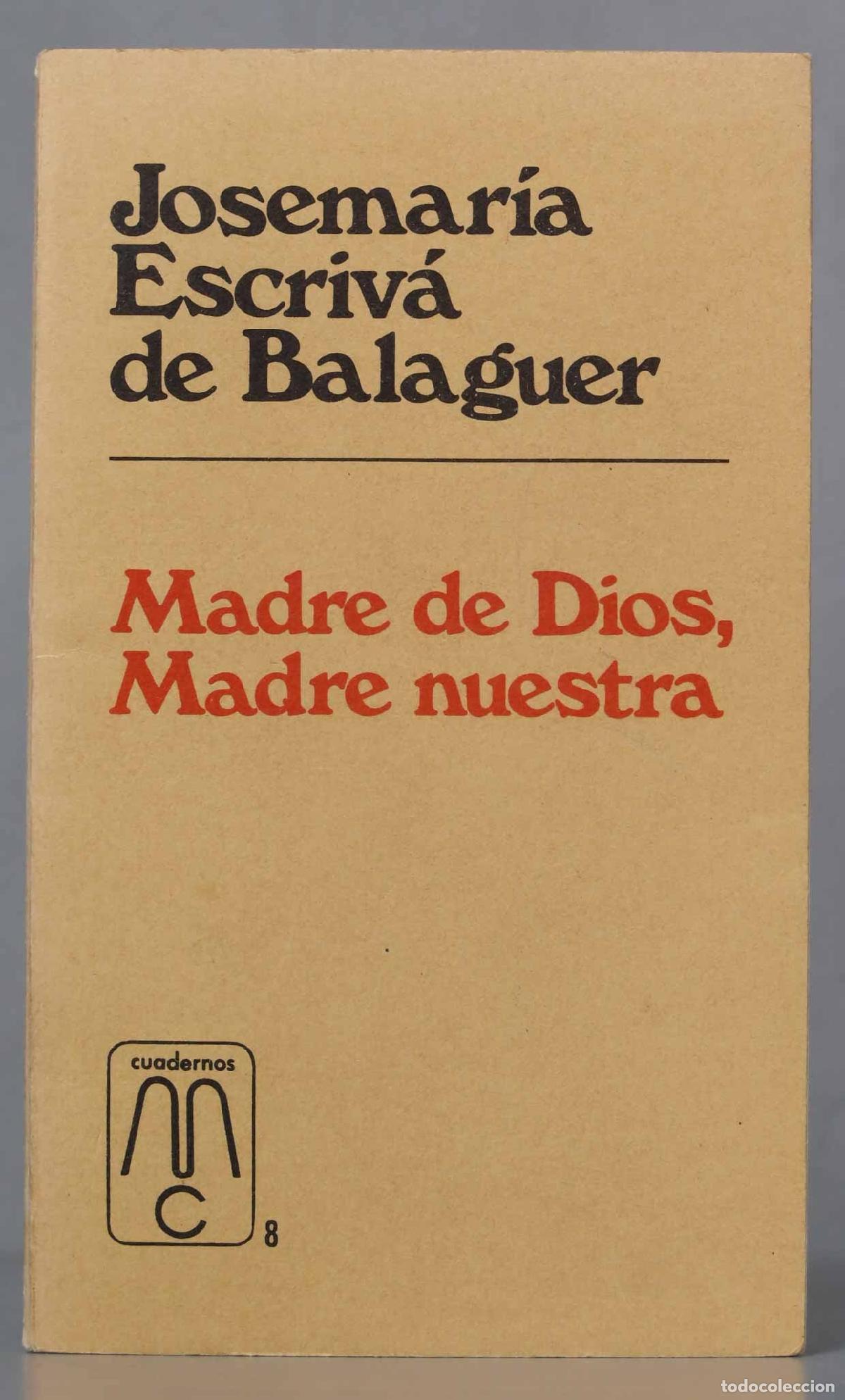 Second hand books: Madre de Dios, Madre nuestra Escriv&aacute; de Balaguer