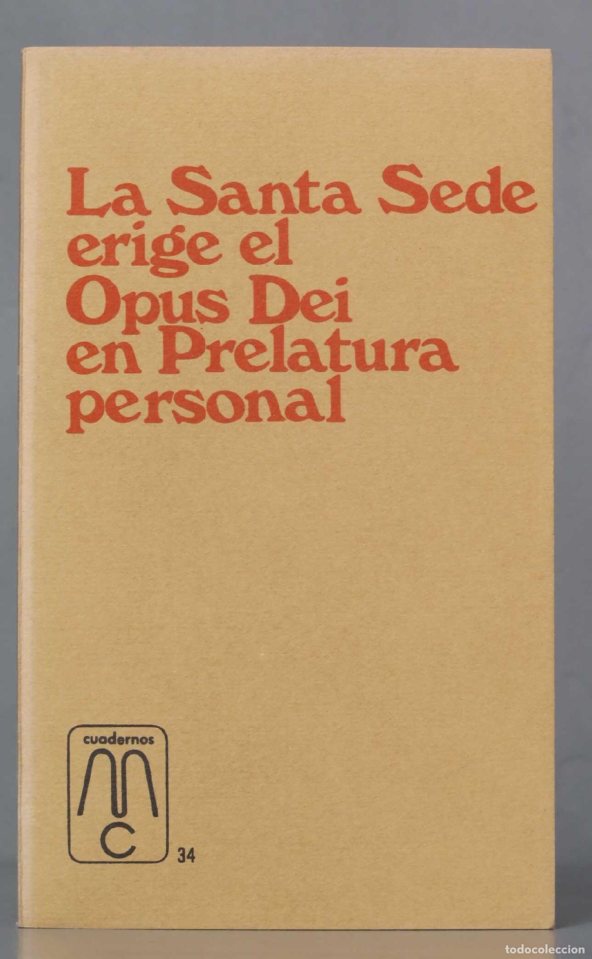 Libri di seconda mano: La Santa Sede erige el Opus Dei en prelatura personal