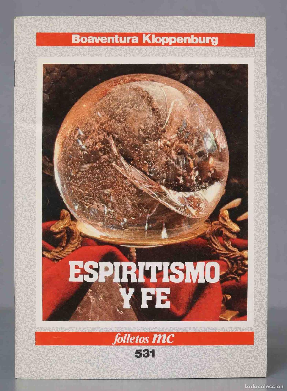 Gebrauchte B&uuml;cher: ESPIRITISMO Y FE. Boaventura Kloppenburg